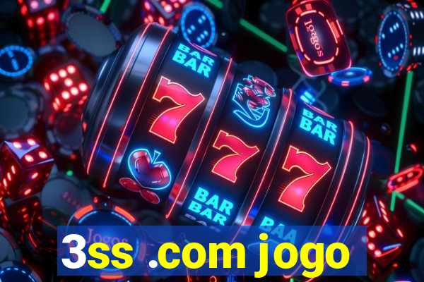 3ss .com jogo